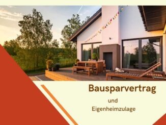 Bausparvertrag und Eigenheimzulage