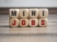 mini jobs